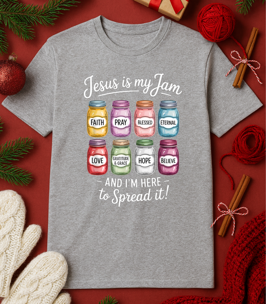 Jesus is My Jam Tee or Sweatshirt