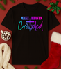 Make Heaven Crowded Graphic Top (4 Shirt Options)