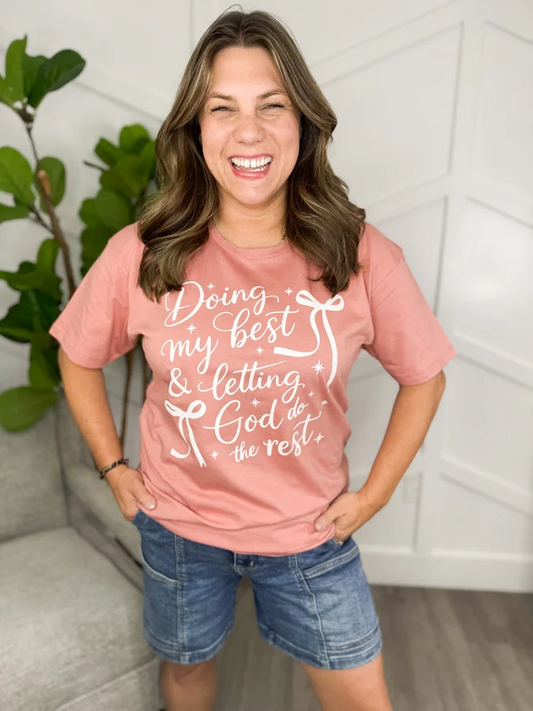 Doing My Best Tee
