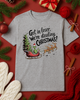 Get in Loser Christmas Graphic Top (4 Shirt Options)