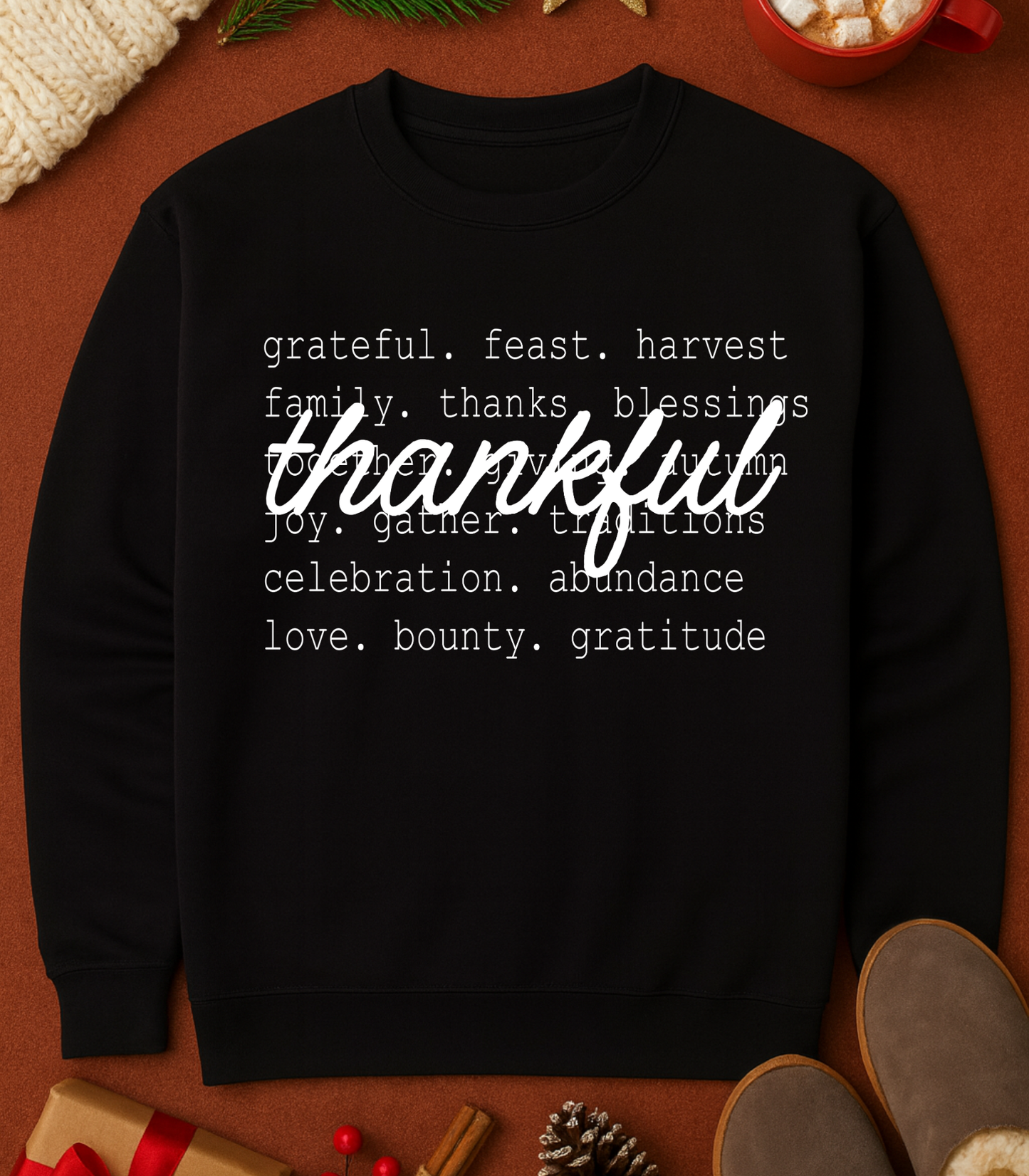 Thankful + Words Tee or Sweatshirt
