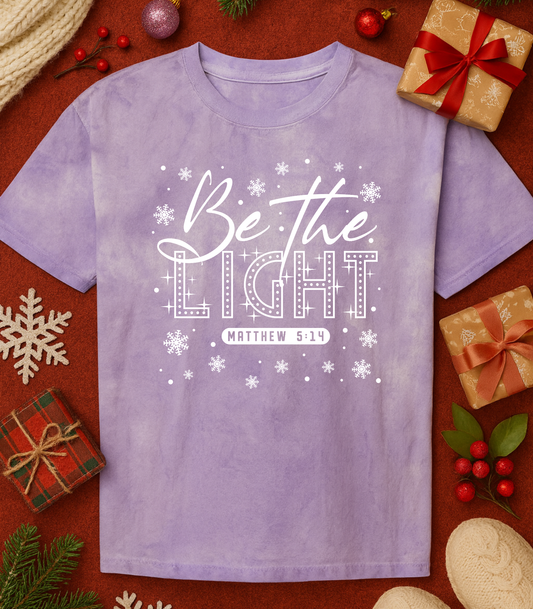 Be The Light Tee (4 Shirt Options)