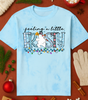 Feeling A Little Frosty Tee (4 Shirt Options)