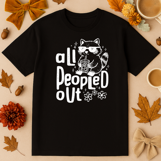 All Peopled Out Tee
